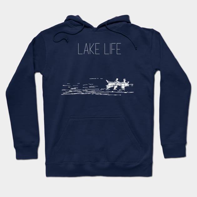 Lake Life Apparel Hoodie by Topher's Emporium
